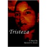 Tristeza by Richard D. Jensen