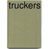 Truckers door Phil Andrews