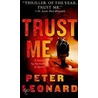 Trust Me by Peter Leonard