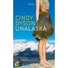 Unalaska by Cindy Dyson