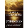 Unbroken by Laura Hillenbrandt
