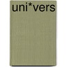 Uni*Vers by Unknown