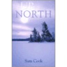 Up North door Sam Cook