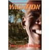 Vacation door C. Shipp Jeremy