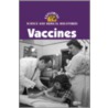 Vaccines door Clay Farris Naff