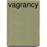 Vagrancy by William Chance