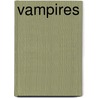 Vampires door Stephen Krensky