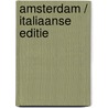 Amsterdam / Italiaanse editie door Jan den Hengst