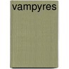 Vampyres door Tim Greaves