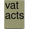 Vat Acts door Brian Butler