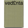 Ved£nta by Paul Daussen
