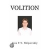 Volition by Y.V. Shipovskiy Liza