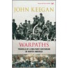Warpaths door John Keegan