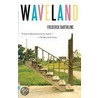 Waveland by Frederick Barthelme