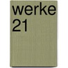 Werke 21 by Heinrich Böll