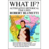 What If? door Robert Blumetti