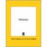Whistler door Fra Elbert Hubbard