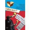 Why Not? door Ian Ayres