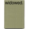 Widowed. door Philip Jebb