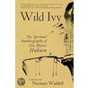Wild Ivy door Norman Waddell