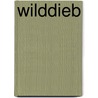 Wilddieb by Walter Raleigh Myers