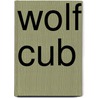 Wolf Cub by Jean van Hamme