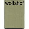 Wolfshof by Ulrike A. Kucera
