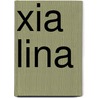 Xia Lina door Miriam T. Timpledon