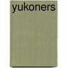 Yukoners door H. Gordon-Cooper