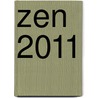 Zen 2011 door Onbekend