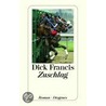Zuschlag door Dick Francis