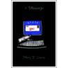 1 Message door Mary T. Lennox