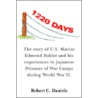 1220 Days door Robert C. Daniels