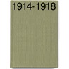 1914-1918 door Professor David Stevenson