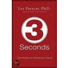 3 Seconds by Les Parrott Iii