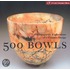 500 Bowls