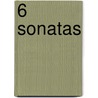 6 Sonatas door Vivaldi Antonio