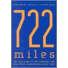 722 Miles door Clifton Hood