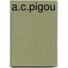 A.C.Pigou door Arthur Pigou