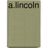 A.Lincoln door W. Emerson Reck