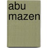 Abu Mazen door Miriam T. Timpledon