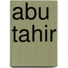 Abu Tahir door Miriam T. Timpledon