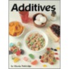 Additives door Rhoda Nottridge