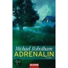 Adrenalin door Michael Robotham