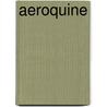 Aeroquine by Rosemary Cleveland