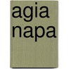 Agia Napa by Miriam T. Timpledon