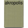 Akropolis door Valerio Massimo Manfredi