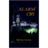 Alarm Cry