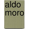 Aldo Moro door Giorgio Campanini