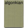 Algonkian by Bob Eaton